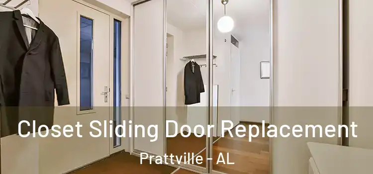 Closet Sliding Door Replacement Prattville - AL