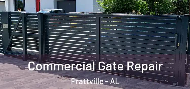 Commercial Gate Repair Prattville - AL