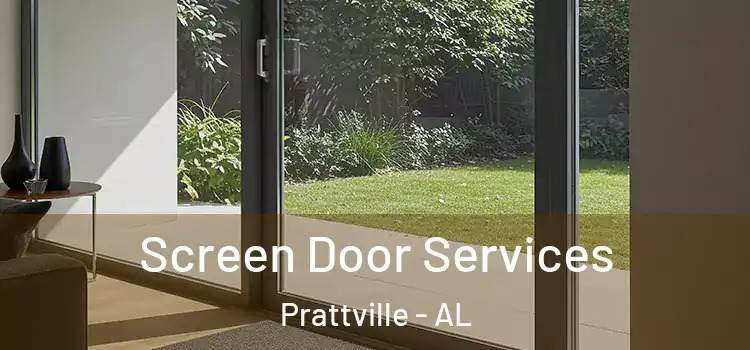 Screen Door Services Prattville - AL